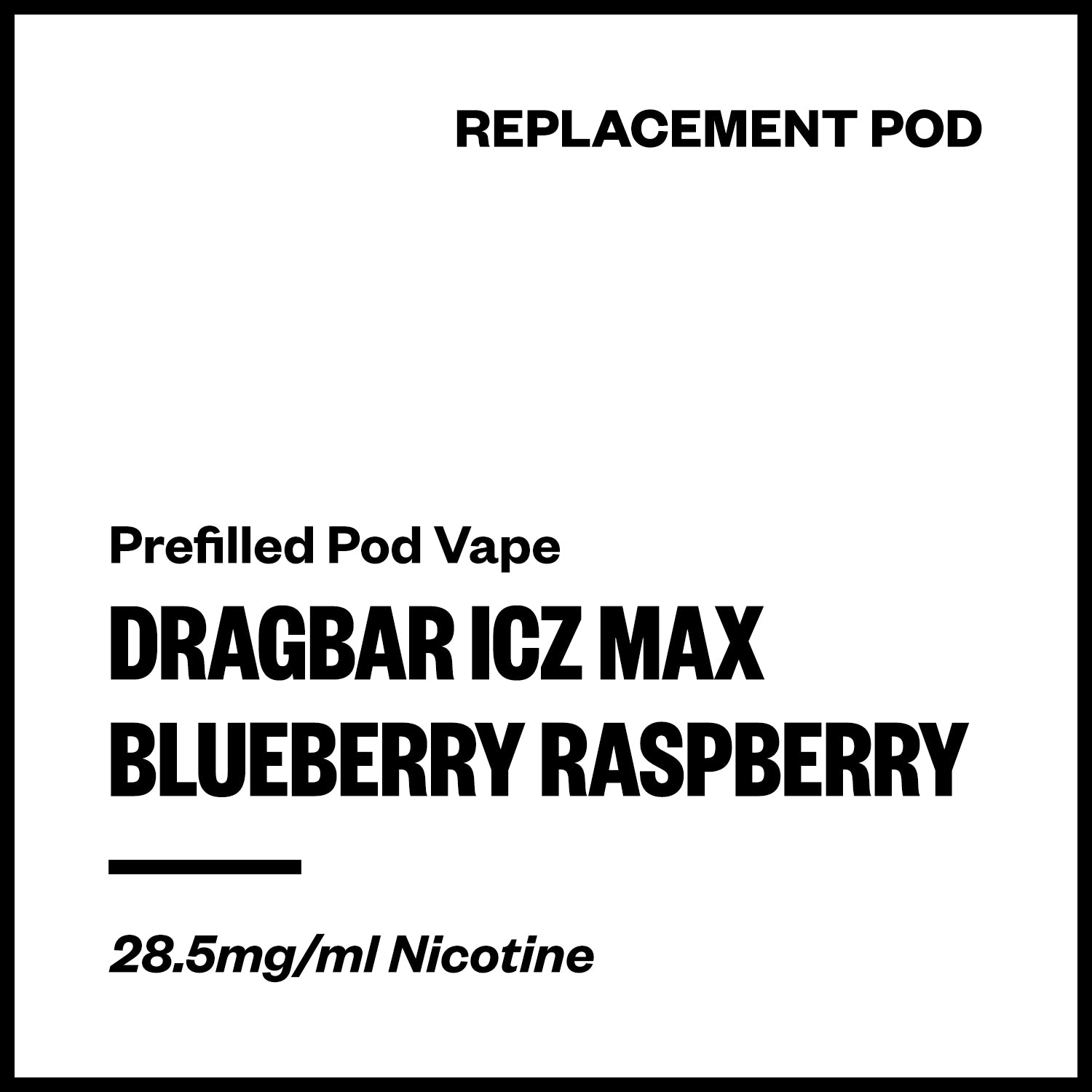dragbar-icz-max-pod-blueberry-raspberry.jpg Dragbar ICZ Max - Blueberry Raspberry (Replacement Pod) - Image 1