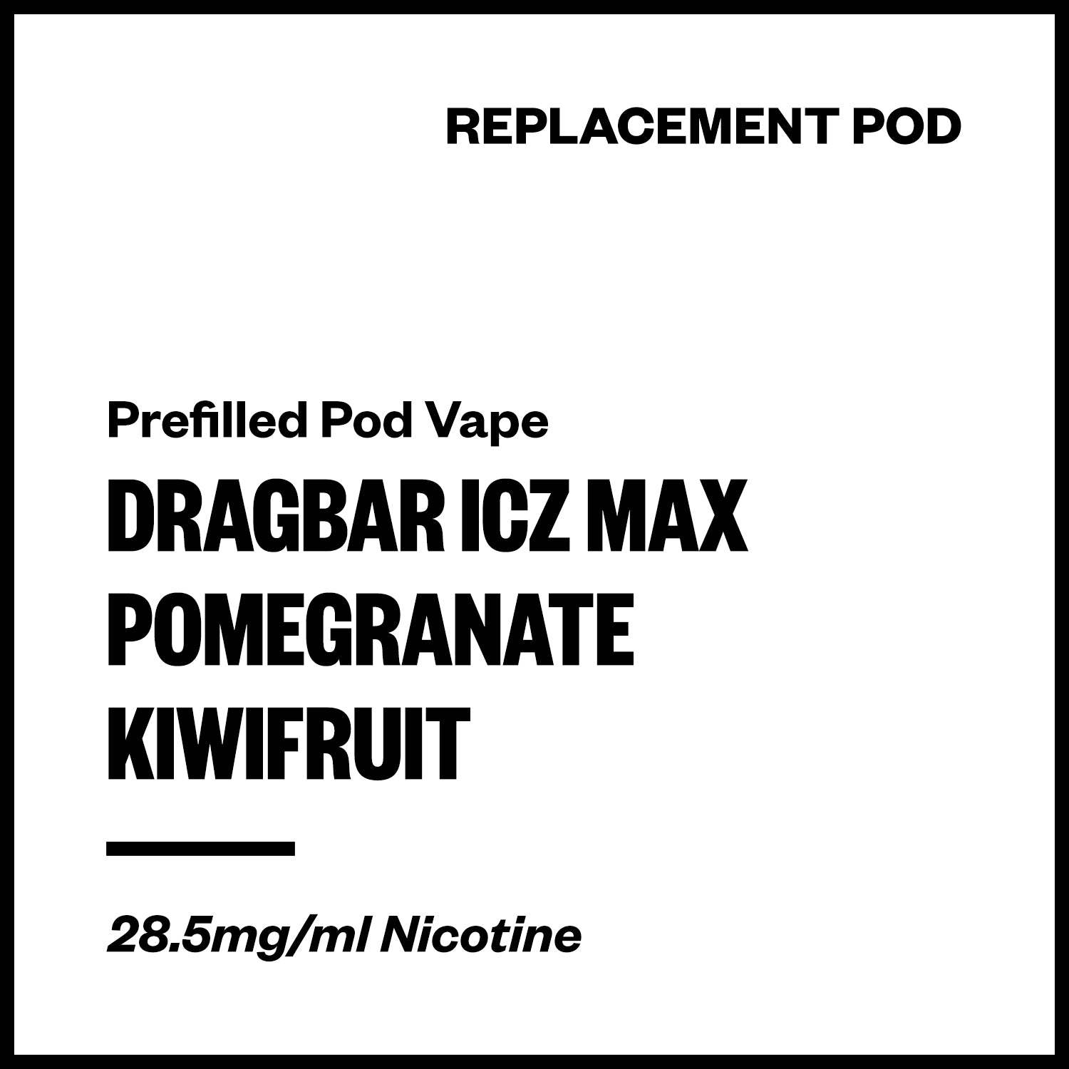 dragbar-icz-max-pod-pomegranate-kiwifruit.jpg Dragbar ICZ Max - Pomegranate Kiwifruit (Replacement Pod) - Image 1