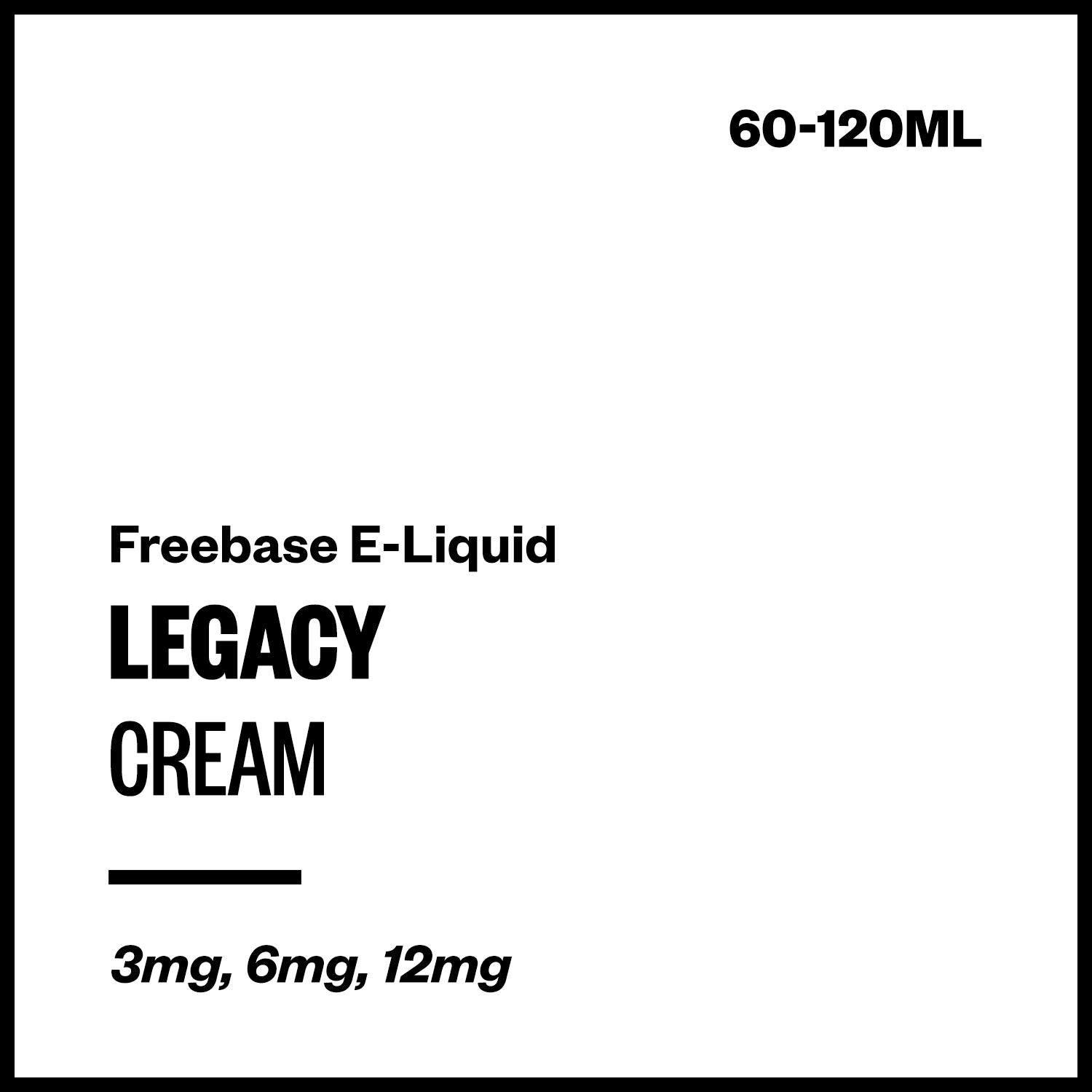 legacy-cream-freebase-with-nicotine.jpg Legacy - Cream (Freebase E-Liquid) - 60ml / 3mg/mL Nicotine Content - Image 1